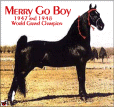 1947 and 1948 WGCh Merry Go Boy